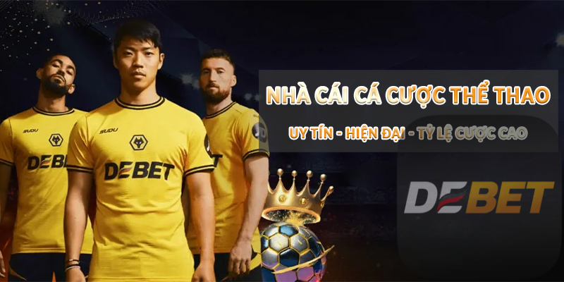 Thể Thao Debet - Thiên đường cá cược hot nhất 2024 3 Hướng dẫn tham gia sảnh Thể Thao Debet